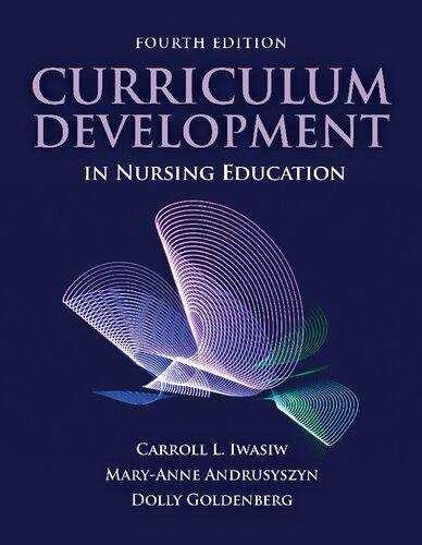 Curriculum Development In Nursing Education 4Th
