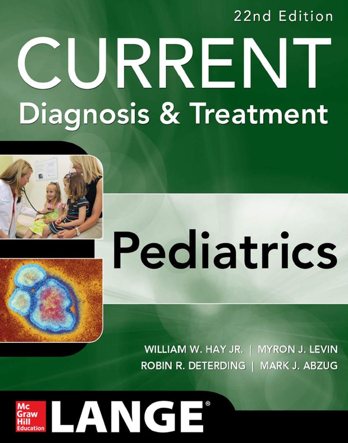 CURRENT Diagnosis and Treatment Pediatrics 22nd 22E