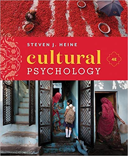 Cultural Psychology Fourth 4th by Steven J Heine