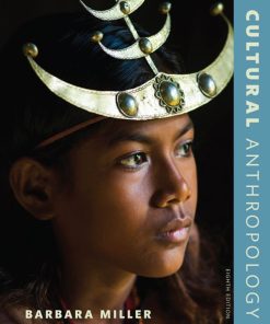 Cultural Anthropology 8th 8E Barbara Miller