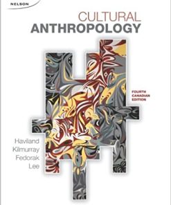 Cultural Anthropology 4th Canadian by William A Haviland