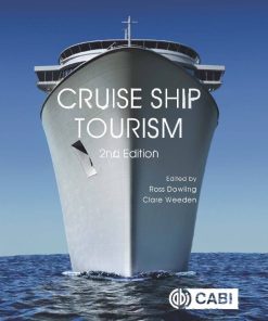 Cruise Ship Tourism 2nd 2E Ross Dowling