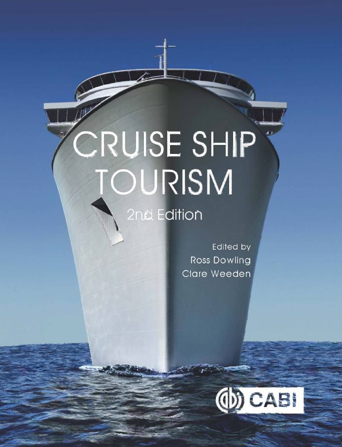 Cruise Ship Tourism 2nd 2E Ross Dowling