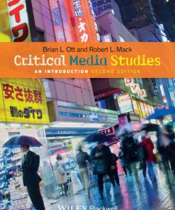 Critical Media Studies An Introduction 2nd 2E