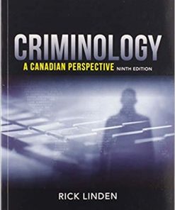 Criminology A Canadian Perspective 9th