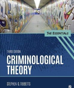 Criminological Theory The Essentials 3Rd