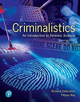 Criminalistics An Introduction to Forensic Science 13th