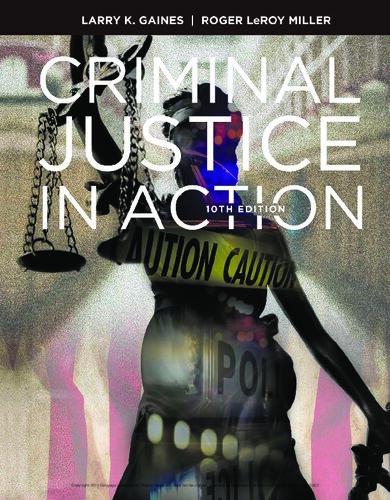Criminal Justice In Action 10th