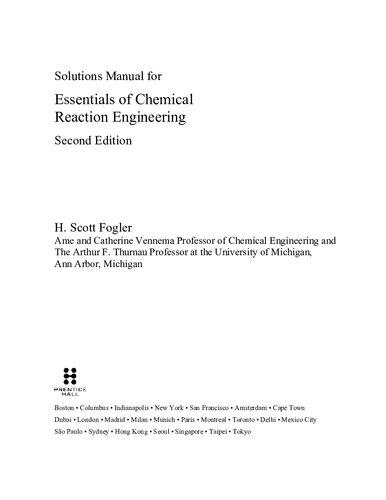 Solutions Manual for Essentials of Chemical Reaction Engineering Second