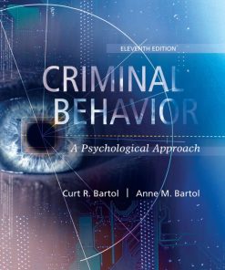Criminal Behavior A Psychological Approach 11th 11E