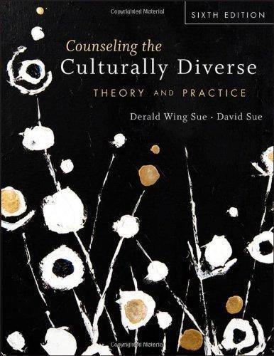 Counseling The Culturally Diverse Theory And Practice 6Th