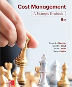 Cost Management A Strategic Emphasis 8th by Edward Blocher