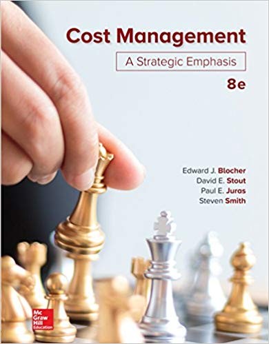 Cost Management A Strategic Emphasis 8th by Edward Blocher
