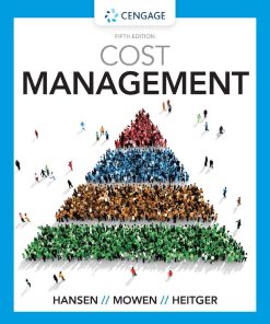 Cost Management 5th 5E Don Hansen Maryanne Mowen