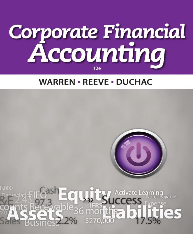 Corporate Financial Accounting 12th 12E