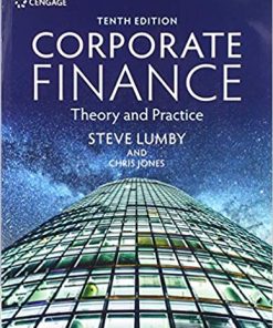 Corporate Finance Theory and Practice 10th