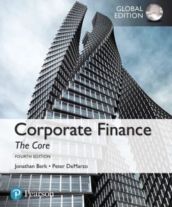 Corporate Finance The Core 4th 4E Jonathan Berk Peter DeMarzo