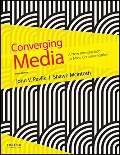 Converging Media 6th by John V Pavlik