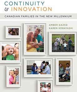 Continuity and Innovation Canadian Families in the New Millennium
