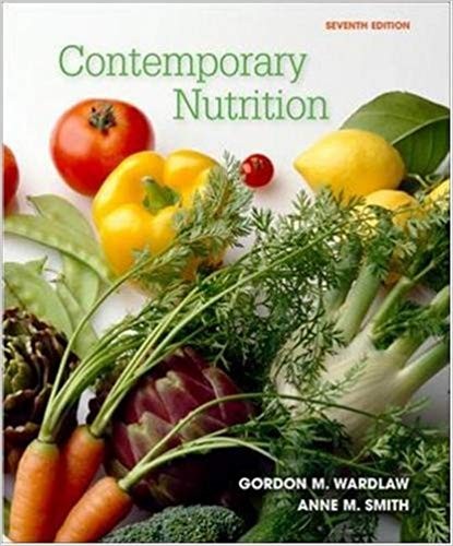 Contemporary Nutrition 7th by Gordon Wardlaw