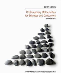Contemporary Mathematics For Business And Consumers Brief 7Th
