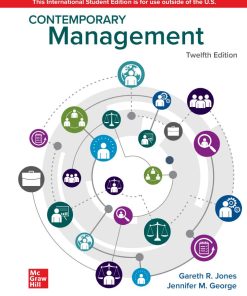 Contemporary Management 12th 12E Gareth Jones Jennifer George