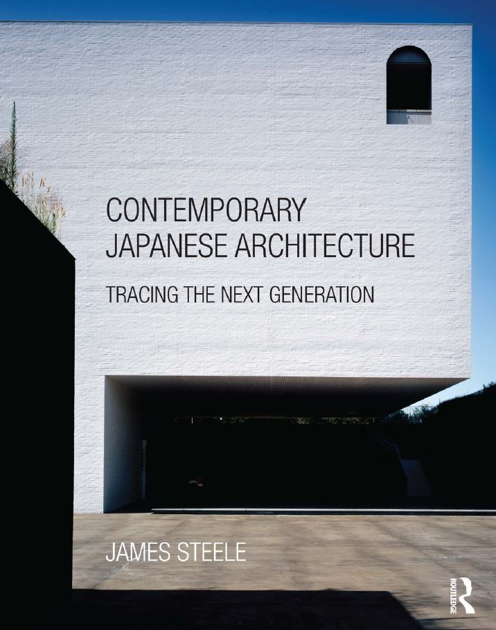 Contemporary Japanese Architecture Tracing the next generation