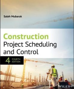 Construction Project Scheduling And Control 4Th
