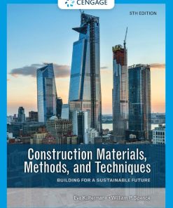 Construction Materials Methods and Techniques Building for a Sustainable Future 5th 5E
