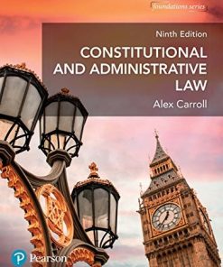 Constitutional and Administrative Law 9th by Alex Carroll
