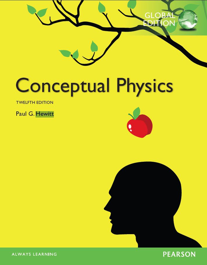 Conceptual Physics 12th 12E Paul Hewitt 9781292057132
