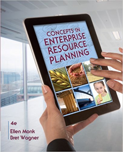 Concepts in Enterprise Resource Planning 4th