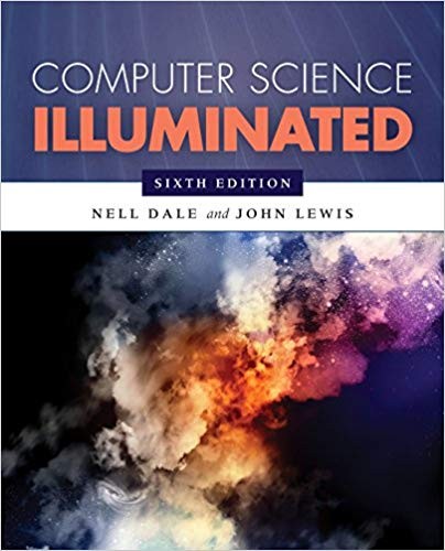 Computer Science Illuminated 6th