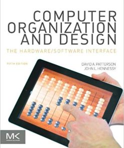 Computer Organization and Design MIPS The HardwareSoftware Interface 5th