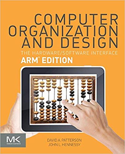 Computer Organization and Design ARM The Hardware Software Interface