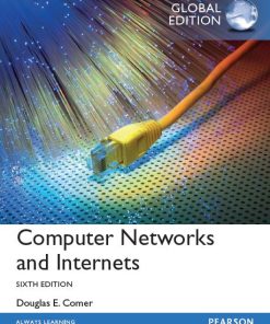 Computer Networks and Internets Global 6th 6E Douglas Comer