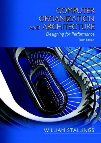 Computer Organization And Architecture Designing For Performance 10Th