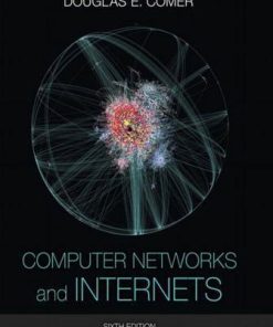 Computer Networks And Internets 6Th