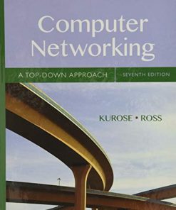 Computer Networking A TopDown Approach 7th