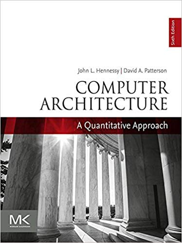 Computer Architecture A Quantitative Approach 6th