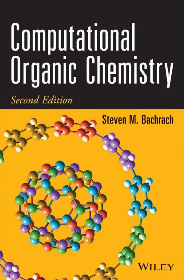 Computational Organic Chemistry 2nd 2E