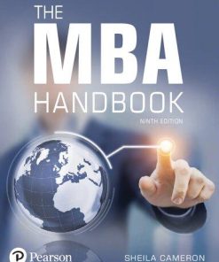 The MBA Handbook Academic and Professional Skills for Mastering Management 9th
