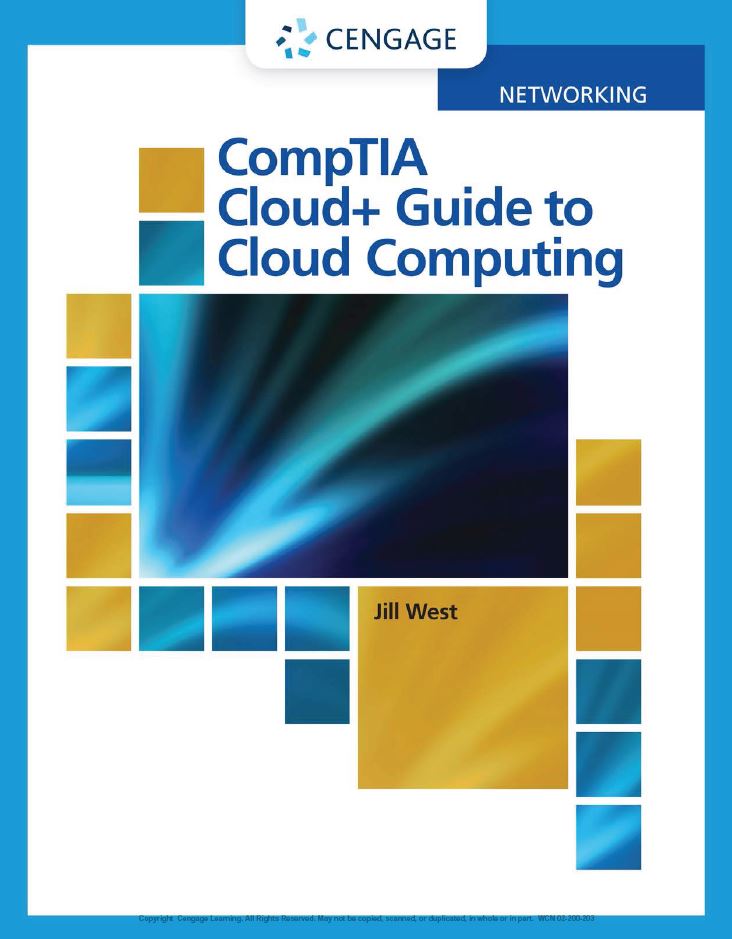 CompTIA Cloud Guide to Cloud Computing Jill West