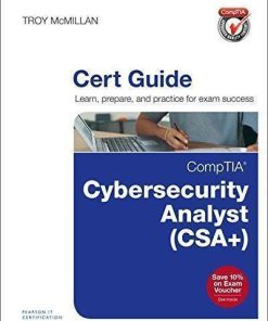 Comptia Cybersecurity Analyst Csa Cert Guide