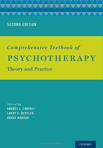 Comprehensive Textbook Of Psychotherapy Theory And Practice 2Nd