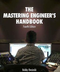 The Mastering Engineers Handbook 4Th