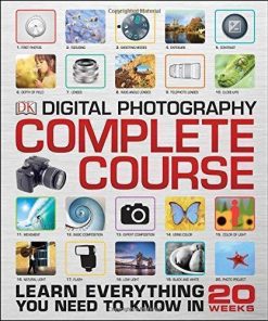 Complete Digital Photography 6Th