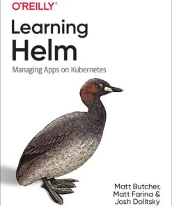 Learning Helm Managing Apps on Kubernetes