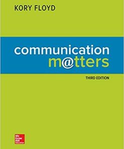 Communication Matters 3rd by Kory Floyd