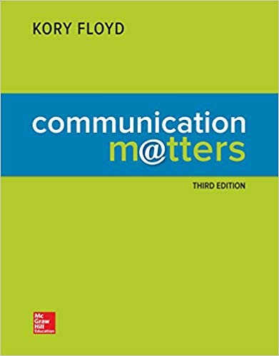 Communication Matters 3rd by Kory Floyd